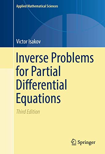 Inverse Problems for Partial Differential Equat... 3319516574 Book Cover