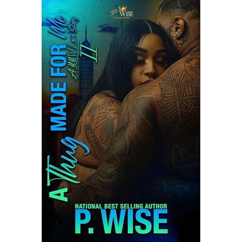 A Thug Made For Me 2 by P. Wise episode artwork
