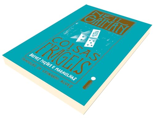 Coisas frágeis: Breves ficções e maravilhas