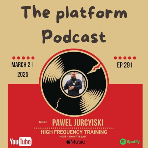 Episode 291 &ndash; Pawel Jurczyiski - High Frequency Training