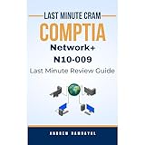CompTIA Network+ N10-009 Last Minute Cram