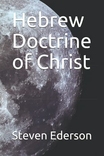 Hebrew Doctrine of Christ