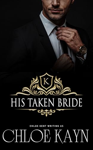His Taken Bride (The Knight Bride Series Book 1)