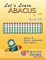 Let's Learn Abacus Book 2B 1522828117 Book Cover