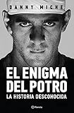 El enigma Del Potro (Spanish Edition)