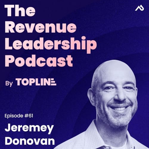 E61: GTM Strategy: 5 Insights from 500 B2B SaaS Companies (Jeremey Donovan, EVP Sales + CS at Insight Partners)