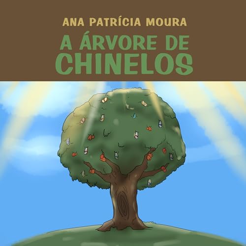 A ÁRVORE DE CHINELOS (Portuguese Edition)
