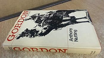Gordon of Khartoum: Martyr and Misfit