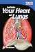 Look Inside: Your Heart and Lungs (TIME FOR KIDS® Nonfiction Readers)