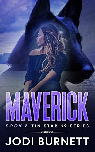 Maverick (Tin Star K9 Series) 1955016046 Book Cover