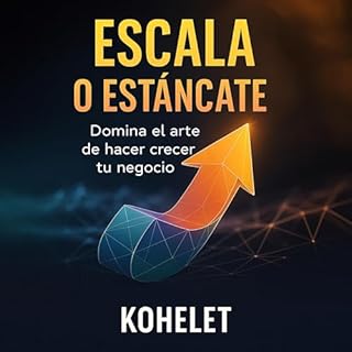 Escala o Estáncate Audiolibro Por Kohelet K arte de portada
