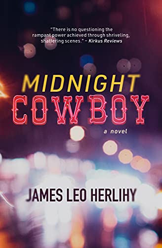 Midnight Cowboy: A Novel - Kindle edition by Herlihy, James Leo. Literature  & Fiction Kindle eBooks @ Amazon.com.