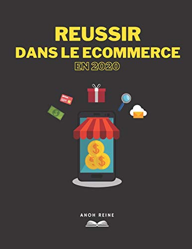  Réussir Dans Le E-Commerce en 2020 PDF
