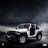  Jeep Wrangler [Explicit]