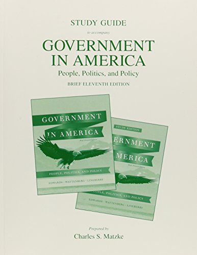 Government in America: People, Politics, and Policy