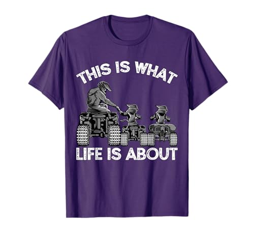 Life Is About Quad Bike Father & Son T-Shirt