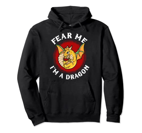 Craignez-moi, je suis un dragon fantasmage/Joli dragon pour garçons et filles Sweat à Capuche