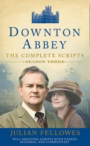 HarperCollins Downton Abbey: Series 3 Scripts (Official)