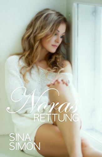 Télécharger Noras Rettung: Erotischer Roman aus der BDSM-Szene (BDSM-Serie 2) (German Edition) Gratuit