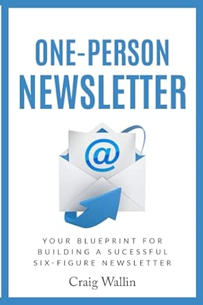 One-Person Newsletter