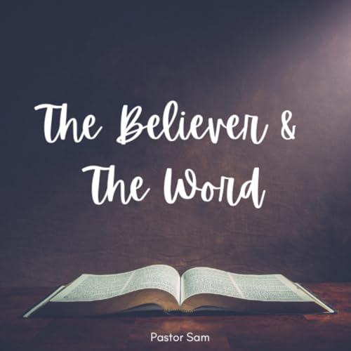Couverture de The Believer & The Word