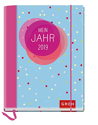 Preisvergleich Produktbild Mein Jahr 2019: Terminplaner mit Wochenkalendarium