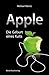 Produktbild Apple: Die Geburt eines Kults