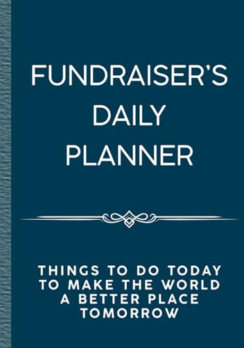 Fundraiser's Daily Planner