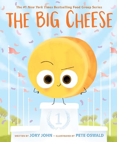 Image of The Big Cheese: A Story About Competition, Humility, and Learning to Lose (The Food Group)