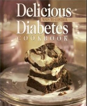 Hardcover Delicious Ways to Control Diabetes Cookbook [Book 3] Book