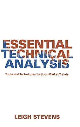 Essential Technical Analysis: Tools and Techniques to Spot Market Trends-Wow! eBook