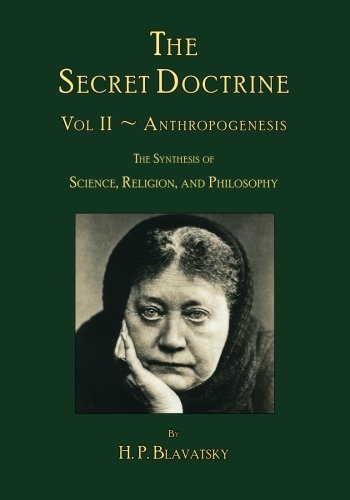 Theosophy Trust Books The Secret Doctrine: Volume II - Anthropogenesis