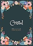  Cristal - Carnet de notes: Design floral, Prénom personnalisé Cristal  Cadeau d\'anniversaire ,Saint Valentin pour femme, maman, soeur, copine, fille, amie  Ligné, Petit Format A5 (14.8 x 21 cm)