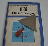 1x1 des Fliesenverlegens.