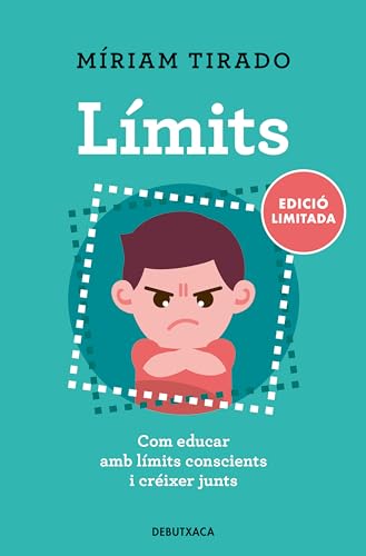 Límits (edició limitada): Com educar amb límits conscients i créixer junts