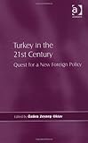  Turkey in the 21st Century by ?zden Zeynep Oktav (2012) Hardcover