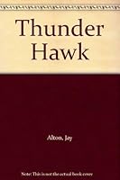 Thunder Hawk 0912382341 Book Cover