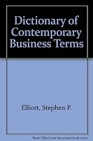 Dictionary of Contemporary Business Terms 0929543238 Book Cover