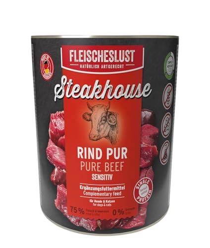 Fleischeslust Nassfutter für Hunde & Katzen | Steakhouse Rind pur (6x800g) | Reinfleisch-Dosen | Monoprotein | Ergänzungsfutter | getreidefrei | sensitiv
