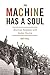 The Machine Has a Soul: American Sympathy with Italian Fascism (America in the World)