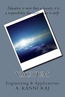 Vacuum: Engineering & Applications 1507744706 Book Cover