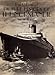 Picture History of the Normandie: With 190 Illustrations