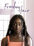 Freedom Hair