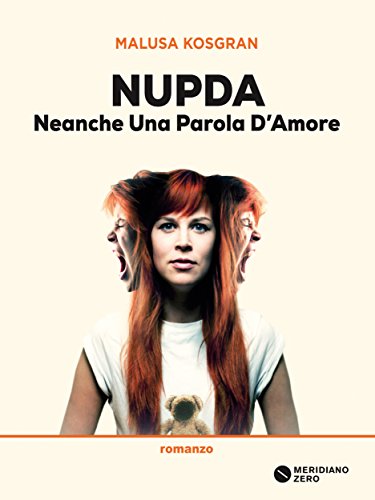 Nupda Neanche una parola d'amore Nupda Neanche una parola d'amore