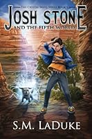 Josh Stone and the Fifth World 1733217401 Book Cover