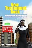 New Testament Rock: (The Animated Musical eBook) (English Edition)