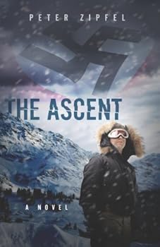 Paperback The Ascent: A Glorious Mountaineering Adventure Book