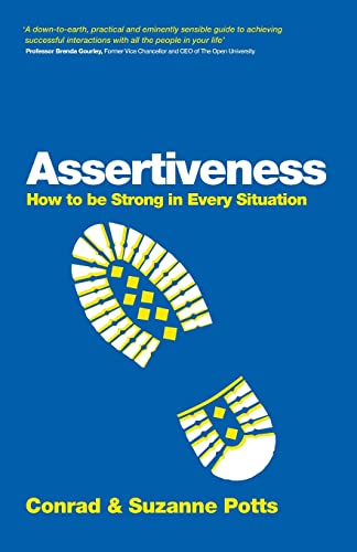 Assertiveness: How to Be Strong in Every Situation view 2