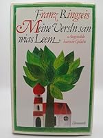 Meine Versln san wias Leem: Ausgew. bair. Gedichte 3431020305 Book Cover