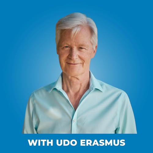 264: Why 'Doing More' Is Making You Sicker (And What to Do Instead) - with Udo Erasmus